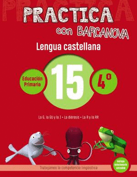 LENGUA CASTELLANA 15 QUADERN 4T PRIM�RIA