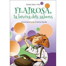 FLAIROSA, LA BRUIXA DELS SABONS
