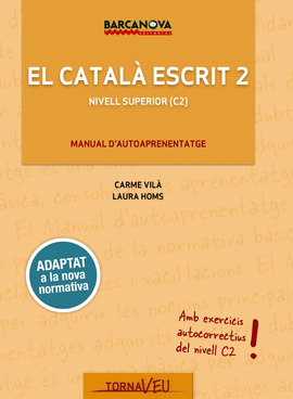EL CATAL ESCRIT. NIVELL SUPERIOR. C2