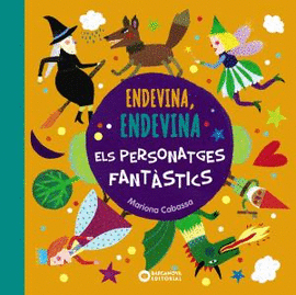 ENDEVINA, ENDEVINA ELS PERSONATGES FANTSTICS