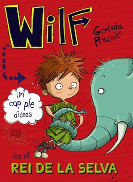 WILF �S EL REI DE LA SELVA
