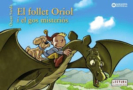 EL FOLLET ORIOL I EL GOS MISTERIS