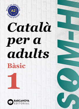 SOM-HI! BSIC 1. CATAL PER A ADULTS A2