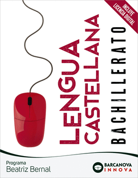 BACHILLERATO. LENGUA CASTELLANA