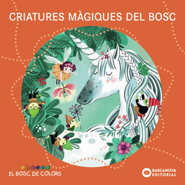 CRIATURES MGIQUES DEL BOSC