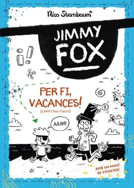 JIMMY FOX. PER FI, VACANCES!