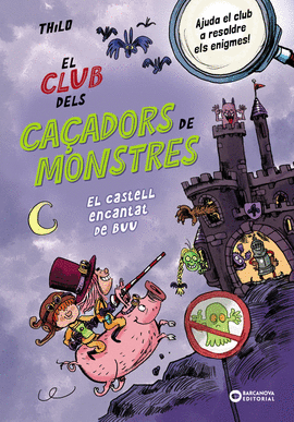 EL CASTELL ENCANTAT DE BUU. EL CLUB DELS CAADORS DE MONSTRES