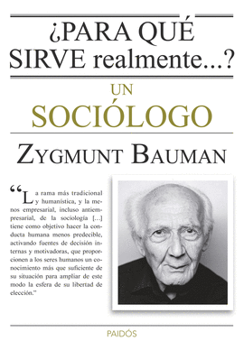 �PARA QUE SIRVE REALMENTE UN SOCIOLOGO?