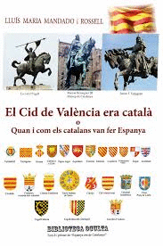 EL CID DE VALNCIA ERA CATAL O