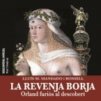 LA REVENJA BORJA - VOL 1