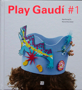 PLAY GAUDI # 1