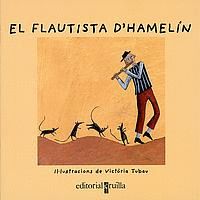 FLAUTISTA D'HAMELIN, EL