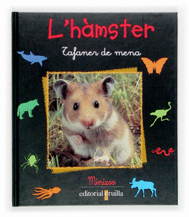 L'HAMSTER. TAFANER DE MENA