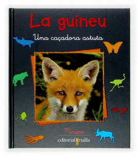 LA GUINEU UNA CA�ADORA ASTUTA