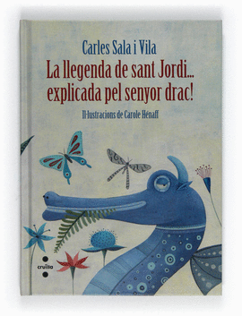 LA LLEGENDA DE SANT JORDI EXPLICADA PEL SENYOR DRAC