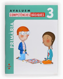 AVALUEM COMPET�NCIES B�SIQUES. 3 PRIM�RIA