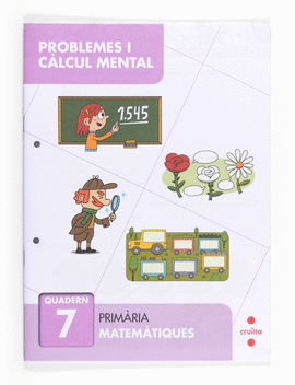 PROBLEMES I C�LCUL MENTAL 7. PRIM�RIA