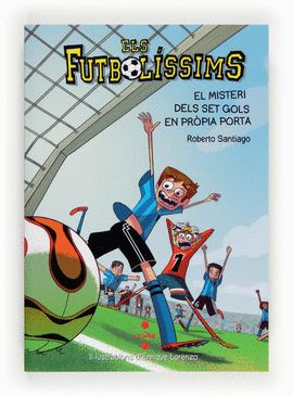 EL MISTERI DELS SET GOLS EN PROPIA PORTA FUTBOLISSIMS 2