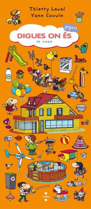 DIGUES ON �S GEGANT. LA CASA