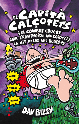 EL CAPIT� CAL�OTETS I EL COMBAT CRUENT AMB L'HOMINOIDE MUCOIDE (1): LA NIT DE LE