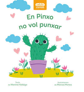 EN PINXO NO VOL PUNXAR. PETITS CONTES LLETRA IMPREMTA