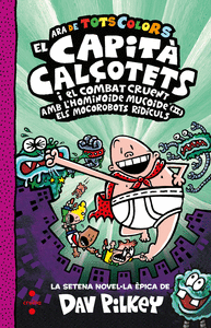 EL CAPITA CALOTETS I EL COMBAT CRUENT AMB L'HOMINOIDE MUCOI