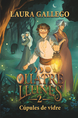 QUATRE LLUNES 2: CPULES DE VIDRE