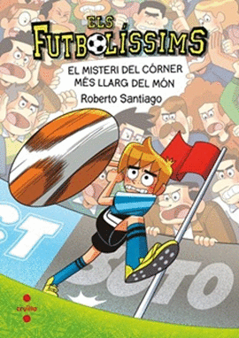 ELS FUTBOL�SSIMS 29. EL MISTERI DEL C�RNER M�S LLARG DEL M�N