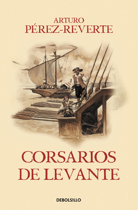 CORSARIOS DE LEVANTE - CAPITN ALATRISTE 6