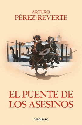 EL PUENTE DE LOS ASESINOS - CAPITN ALATRISTE 7