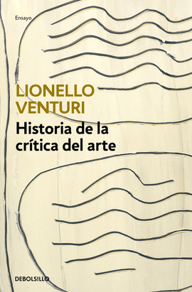 HISTORIA DE LA CR�TICA DEL ARTE