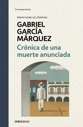 CR�NICA DE UNA MUERTE ANUNCIADA (EDICI�N ESPECIAL EN TAPA DURA)