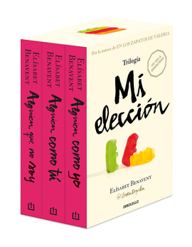 TRILOG�A MI ELECCI�N (ESTUCHE CON: ALGUIEN QUE NO SOY  ALGUIEN COMO T�  ALGUIE