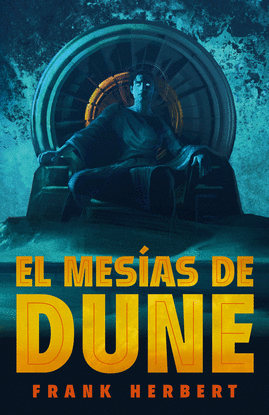 EL MESAS DE DUNE (LAS CRNICAS DE DUNE 2)