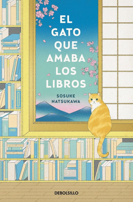 GATO QUE AMABA LOS LIBROS, EL