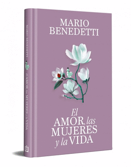 AMOR, LAS MUJERES Y LA VIDA(ED.CONMEMOR)