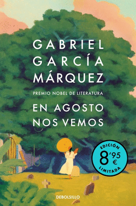 EN AGOSTO NOS VEMOS (EDICI�N LIMITADA)