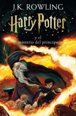 HARRY POTTER Y EL MISTERIO DEL PR�NCIPE (HARRY POTTER [EDICI�N CON LA PORTADA IL