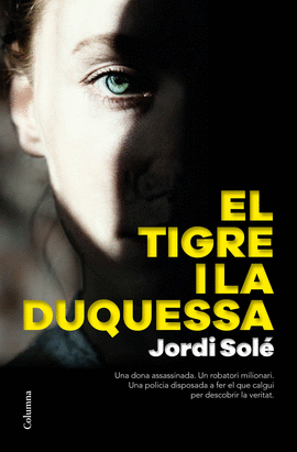 EL TIGRE I LA DUQUESSA