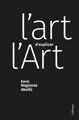 L'ART D'EXPLICAR L'ART