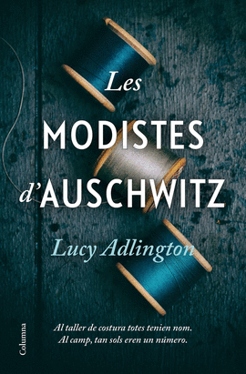 LES MODISTES D'AUSCHWITZ