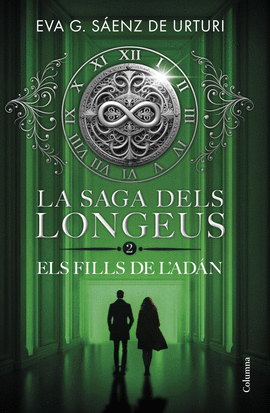 SAGA DEL LONGEUS, LA:ELS FILLS DADAN