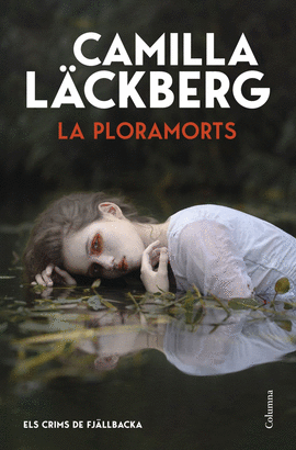 LA PLORAMORTS (ELS CRIMS DE FJ�LLBACKA)
