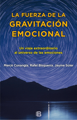 LA FUERZA DE LA GRAVITACI�N EMOCIONAL
