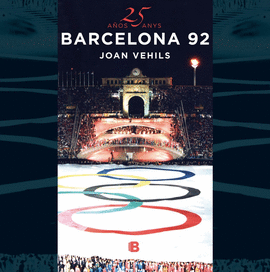 25 A�OS BARCELONA 92/25 ANYS BARCELONA92