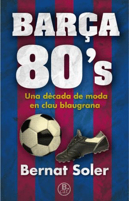 BAR�A 80'S