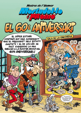 MORTADEL�LO I FILEM�. EL 60� ANIVERSARI