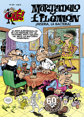 �MISERIA, LA BACTERIA!