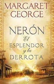 NER�N: EL ESPLENDOR Y LA DERROTA