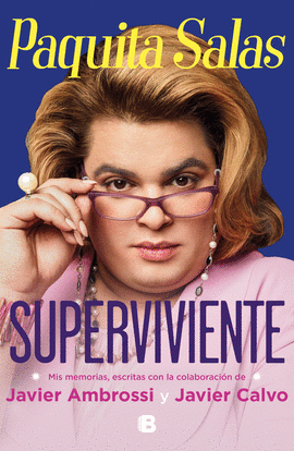 PAQUITA SALAS, SUPERVIVIENTE